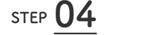 step 04